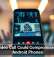 One Video Call Could Compromise These Android Phones